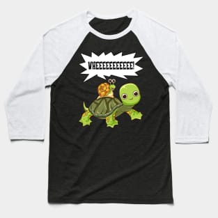 Cute & Funny Snail Riding on Turtle Yelling Whee Baseball T-Shirt